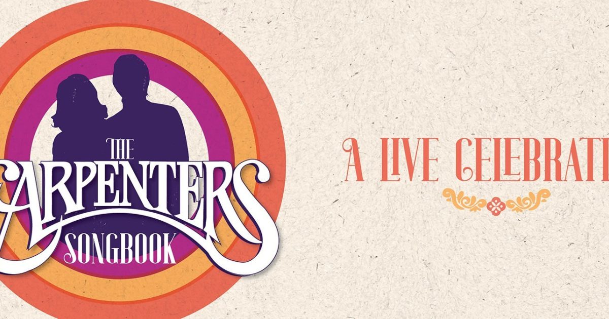 The Carpenters Songbook: A Live Celebration
