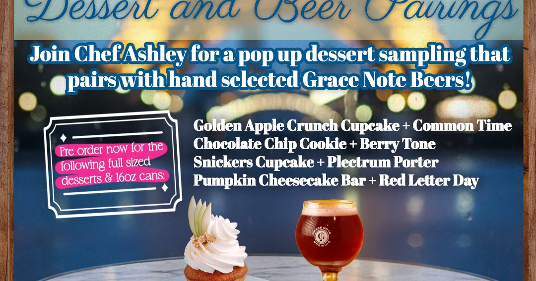 Brews & Bites: A Dessert Pairing